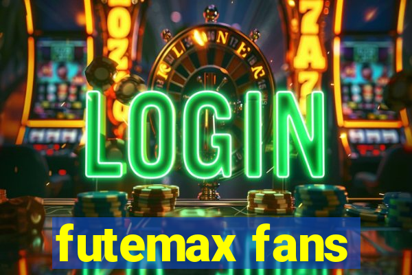 futemax fans